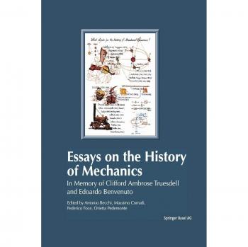Essays on the History of Mechanics