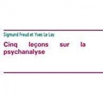 Cinq leçons sur la psychanalyse