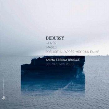 Claude Debussy: La Mer, Images und Prélude à l'après-midi d'un faune