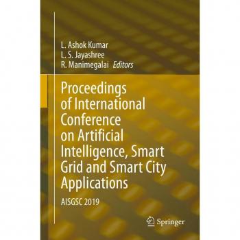 Proceedings of International Conference on Artificial Intelligence Smart Grid and Smart City Applications