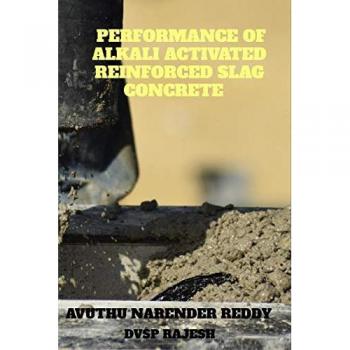 PERFORMANCE OF ALKALI ACTIVATED REINFORCED SLAG CONCRETE