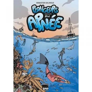 Plongeurs Tome 6 : Des bulots en apnée