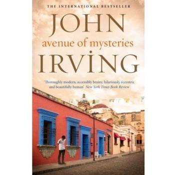 Avenue of Mysteries by John Irving (English) Paperback Book