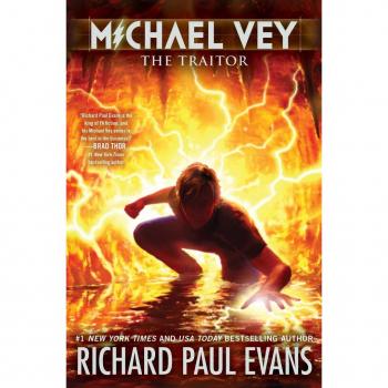 Michael Vey 9 : The Traitor, by Richard Paul Evans