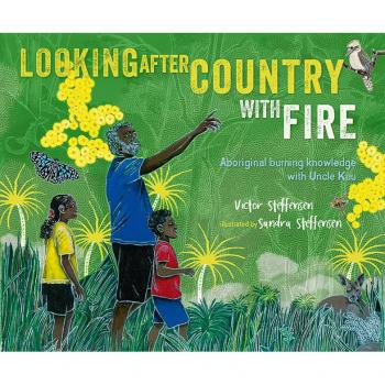 LOOKING AFTER COUNTRY WITH FIRE