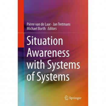 Situation Awareness with Systems of Systems