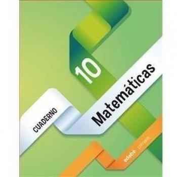CUADERNO 10. MATEMÁTICAS 4 (Tapa blanda).