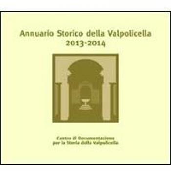 Annuario storico della Valpolicella 2013-2014