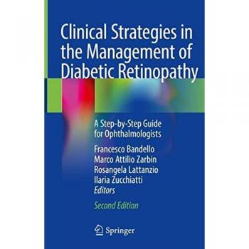 Clinical Strategies in the Management of Diabetic Retinopathy: A Step-by-Step Guide for Ophthalmologists