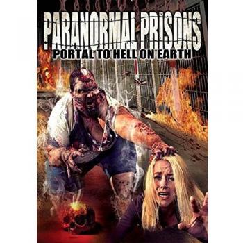 Paranormal Prisons