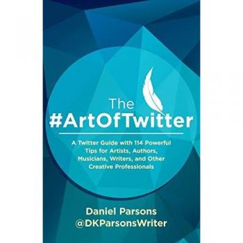 The #ArtOfTwitter: Twitter Guide for Creative Professionals