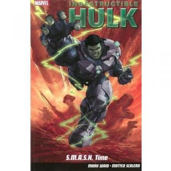 Indestructible Hulk Volume 3: S.M.A.S.H. Time