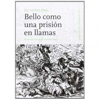 Bello como prisión en llamas