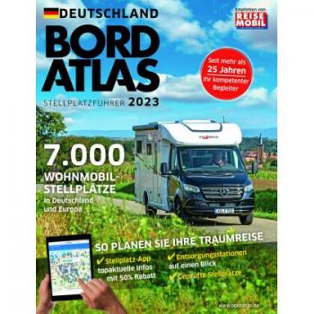 Bordatlas Stellplatzführer 2023: Deutschland und Europa