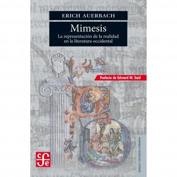 MIMESIS LA REPRESENTACIÓN DE LA REALIDAD EN LA LITERATURA OCCIDENTAL