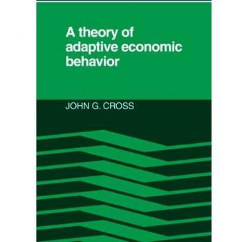 Ingles otros  a theory of adaptive econ behavior pb  cambridge