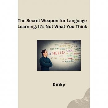 The Secret Weapon for Language Learning: It's Not What You Think Author name: George Orwell: DE