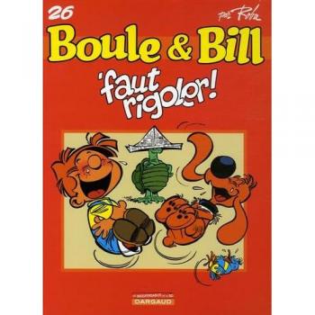 Boule et Bill, Tome 26 : 'Faut rigoler !