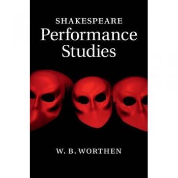 Shakespeare performance studies hardcover