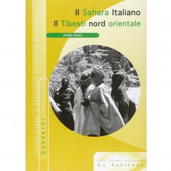 Il Sahara italaiano. Il Tibesti nord-orientale