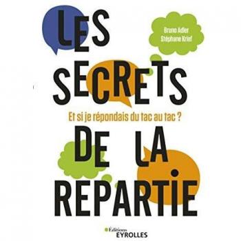 Les secrets de la repartie