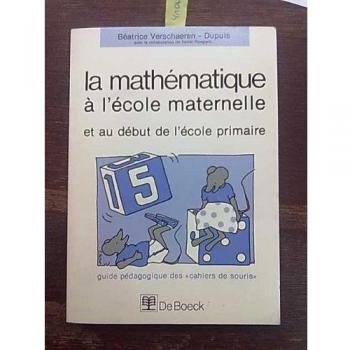 La mathematique a l'ecole maternelle (Vrac)