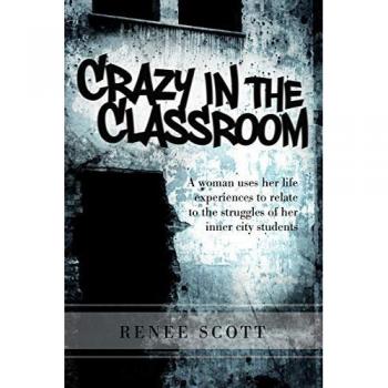 Crazy in the Classroom
