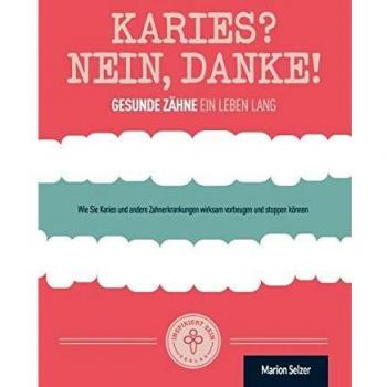 Karies? Nein danke!