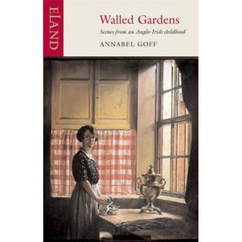 Annabel Davis-Goff Walled Gardens
