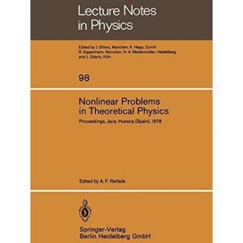 Nonlinear Problems in Theoretical Physics