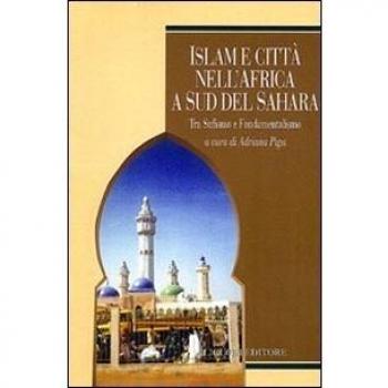 Islam e città nell'Africa a sud del Sahara. Tra sufismo e fondamentalismo