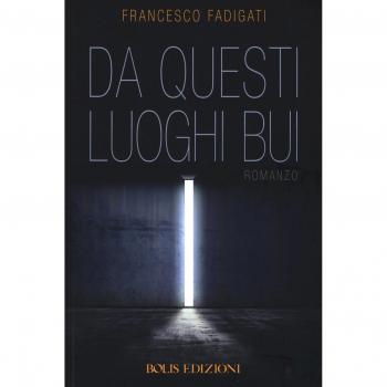 Da questi luoghi bui