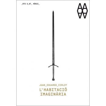 Juan Eduardo Cirlot. L'habitació imaginària