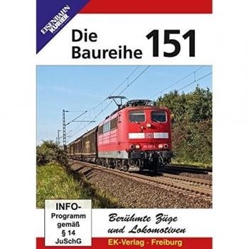 Baureihe 151 – Locomotives historiques et trains mythiques