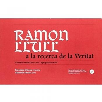 Ramón llull a la recerca de la veritat