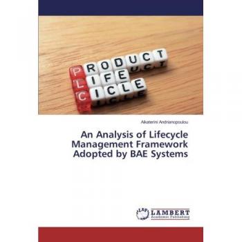 An Analysis of Lifecycle Management Framework Adopted by BAE Systems
