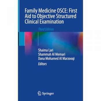 Family Medicine OSCE: First Aid to Objective Structured Clinical Examination