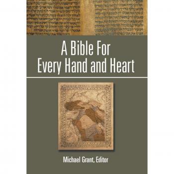 A Bible For Every Hand and Heart