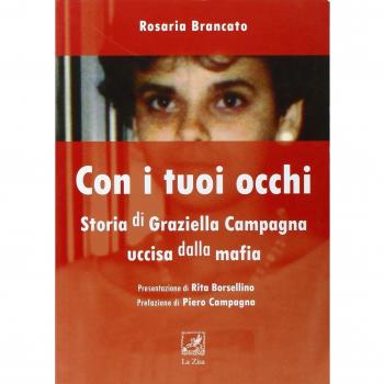 Con i tuoi occhi. Storia di Graziella Campagna uccisa dalla mafia