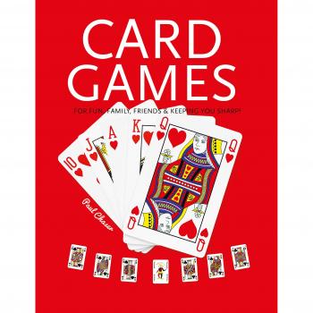 Card Games: Fun, Family, Friends & Keeping You Sharp