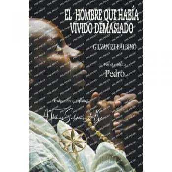 Pereira, Gilvanize Balbino: El Hombre que había vivido demasiado