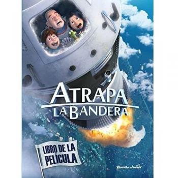 Atrapa la bandera. Libro de la película