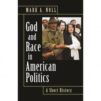God and Race in American Politics