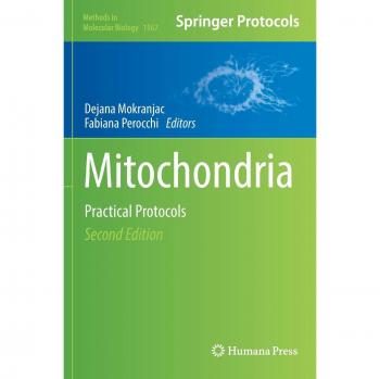 Mitochondria: Practical Protocols (Methods in Molecular Biology)