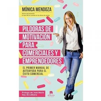 Píldoras de motivación para comerciales y emprendedores