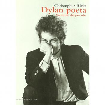 Dylan poeta : visiones del pecado