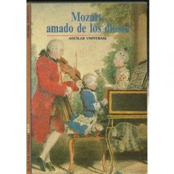 Mozart,amado de los dioses