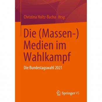 Vitalsource Technologies, Inc. Die (Massen-) Medien im Wahlkampf