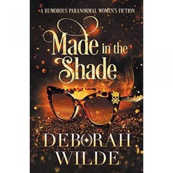 Wilde, Deborah: Made in the Shade
