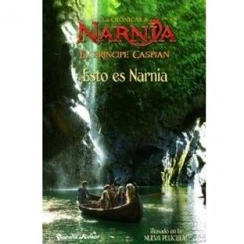 PRINCIPE CASPIAN ESTO NO ES NARNIA EL